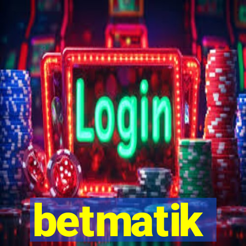 betmatik