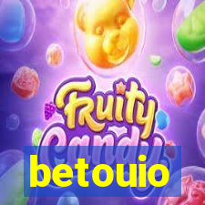 betouio