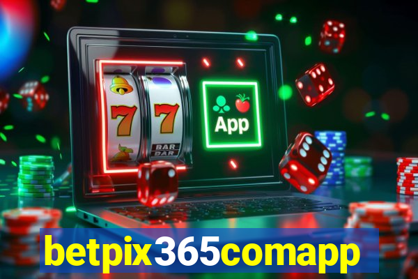 betpix365comapp