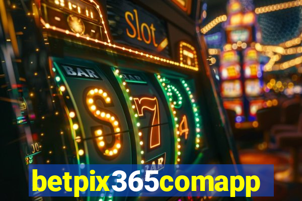 betpix365comapp