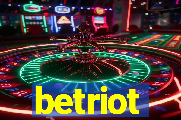 betriot