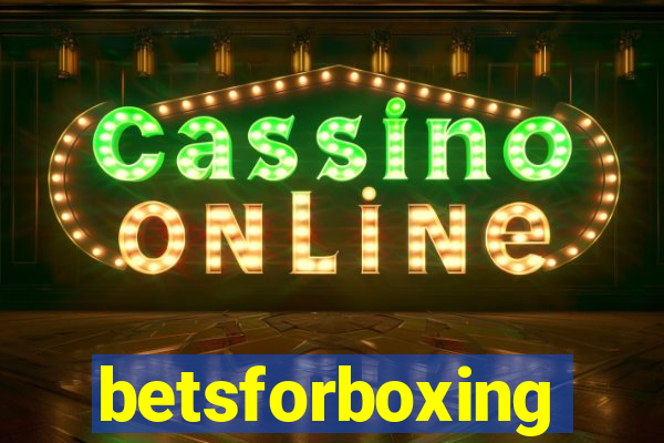 betsforboxing