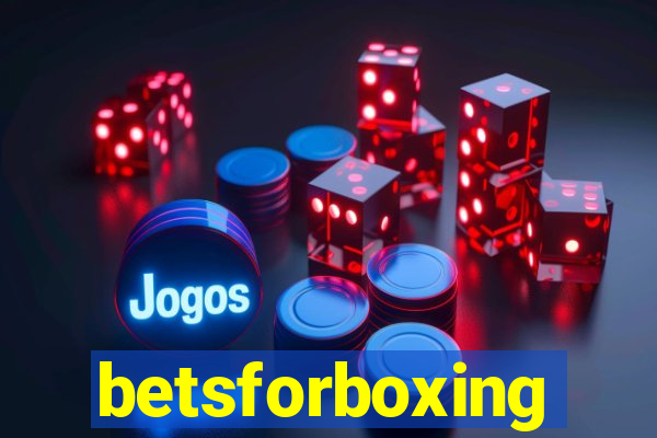 betsforboxing