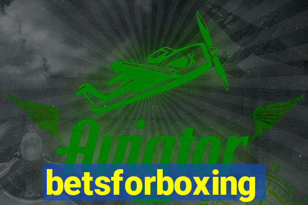 betsforboxing