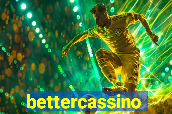 bettercassino