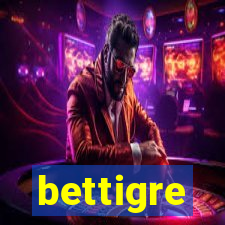 bettigre