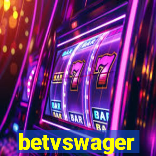 betvswager