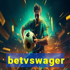 betvswager