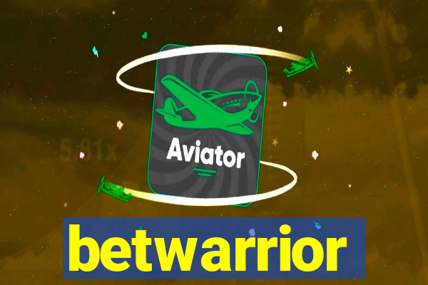 betwarrior