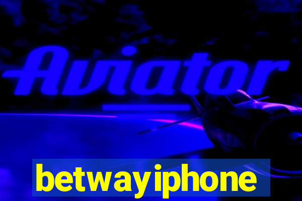 betwayiphone