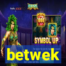 betwek