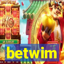 betwim