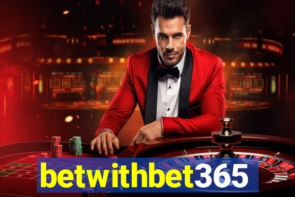 betwithbet365