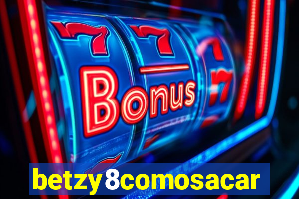 betzy8comosacar