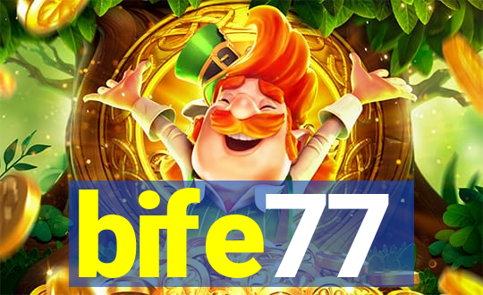 bife77