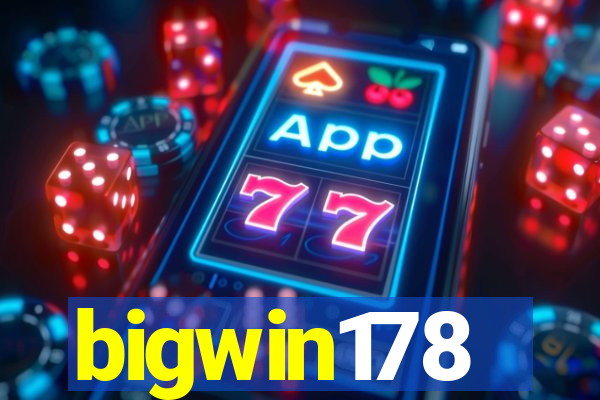 bigwin178