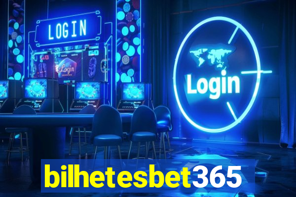 bilhetesbet365