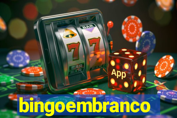 bingoembranco