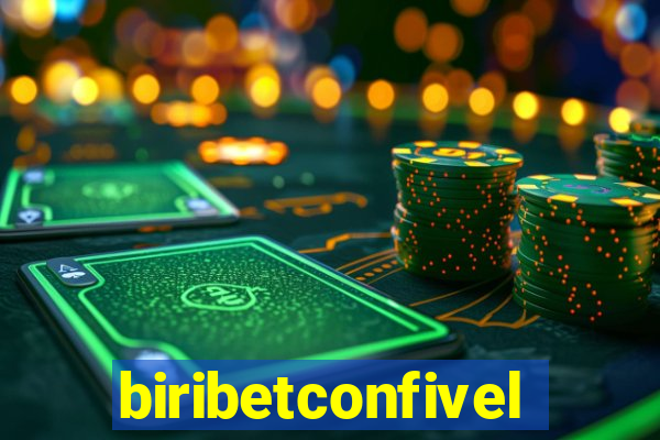 biribetconfivel