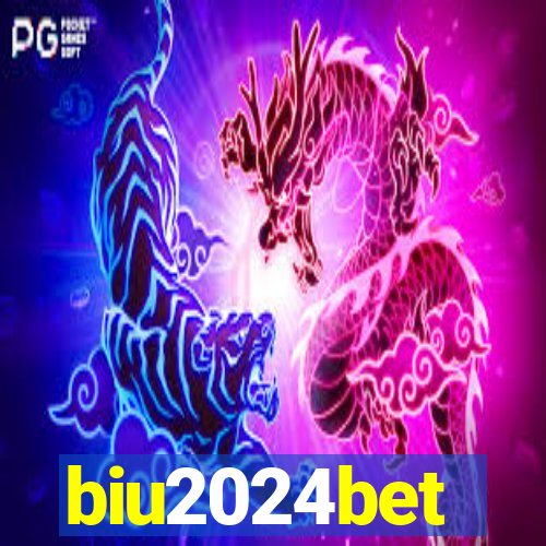 biu2024bet