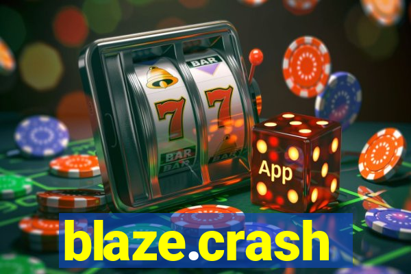 blaze.crash