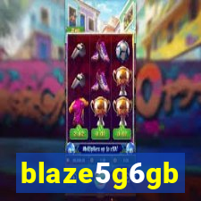 blaze5g6gb