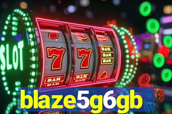 blaze5g6gb