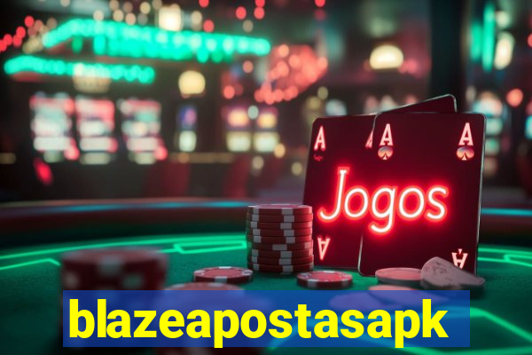 blazeapostasapk