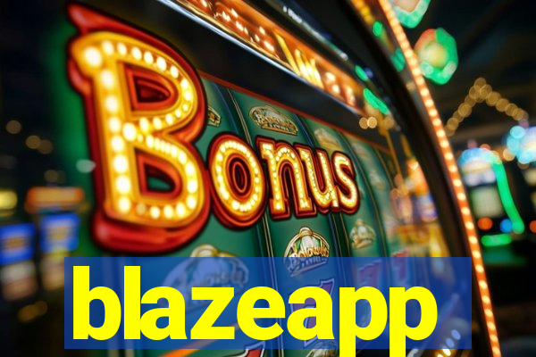 blazeapp