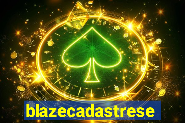 blazecadastrese