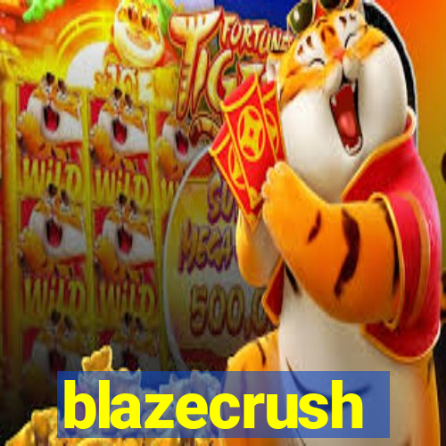 blazecrush