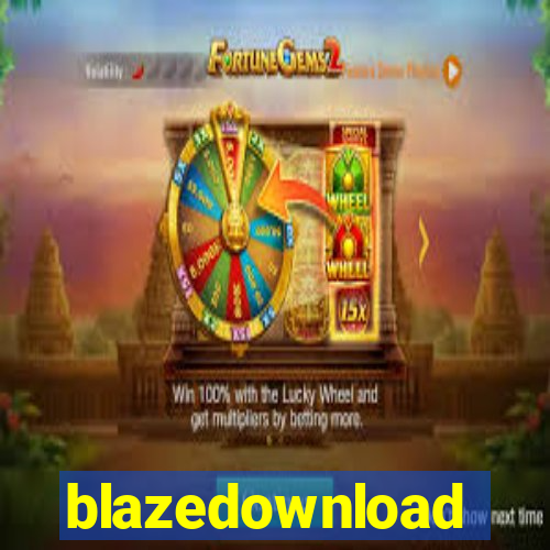 blazedownload