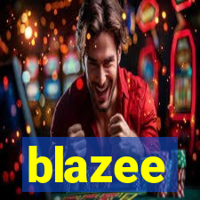 blazee