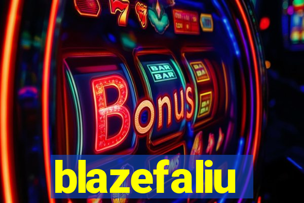 blazefaliu