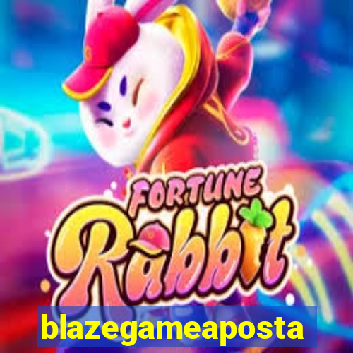 blazegameaposta