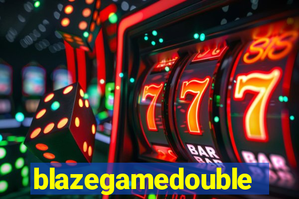 blazegamedouble