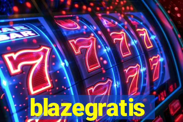 blazegratis