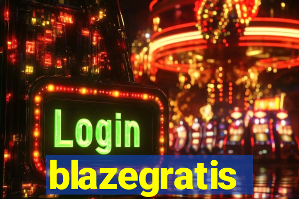 blazegratis