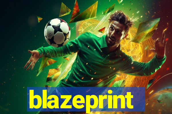 blazeprint