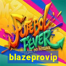 blazeprovip