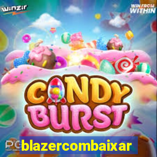 blazercombaixar