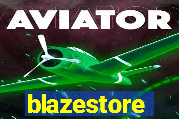 blazestore