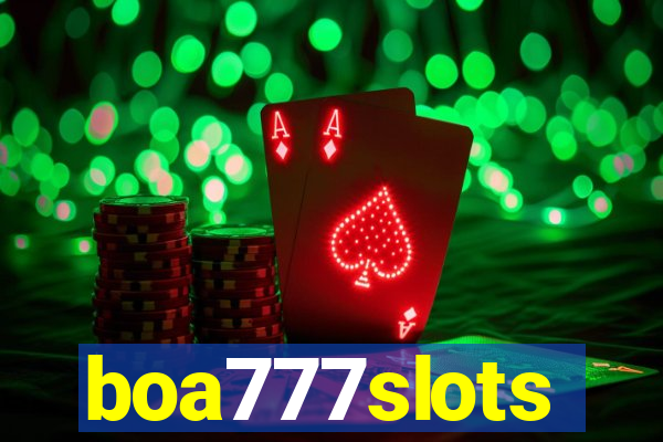 boa777slots