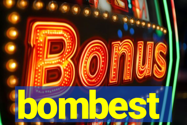 bombest