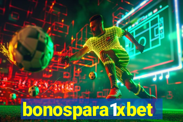 bonospara1xbet