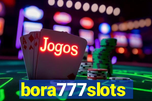 bora777slots