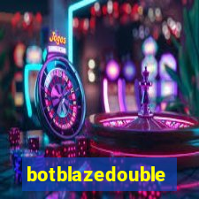 botblazedouble