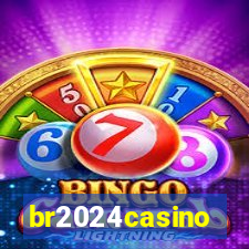 br2024casino