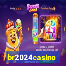 br2024casino