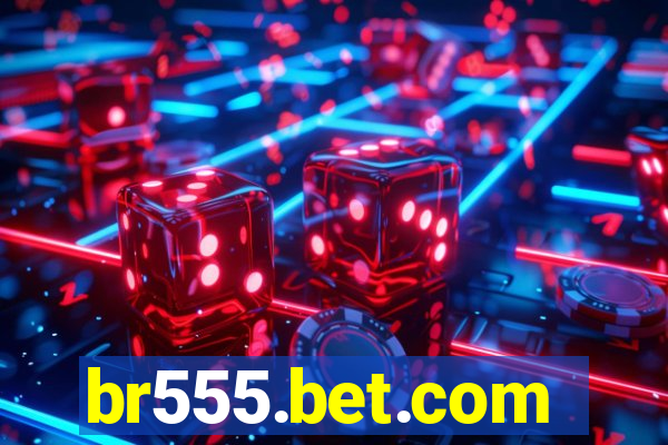 br555.bet.com